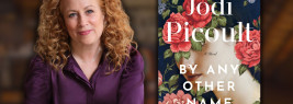 Jodi Picoult and a copy of her book By Any Other Name